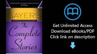 Dorothy L Sayers The Complete Stories [upl. by Leviram102]