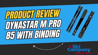 Dynastar M Pro 85 Review [upl. by Bellanca]