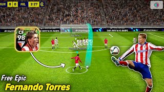 Review Free Epic FERNANDO TORRES  eFootball 24 Mobile [upl. by Fabrice]