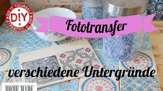 How To I Update Fototransfertechnik auf allen Untergründen I Deko Inspirationen Selbstgemacht [upl. by Kieryt101]