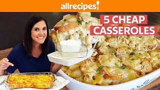 5 Cheap and Easy Casseroles Dishes  AllRecipes [upl. by Sage]