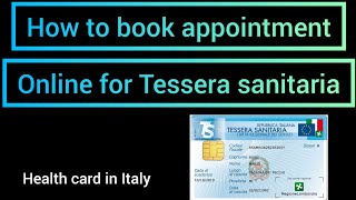 How to book appointment for Tessera sanitaria Health card online [upl. by Adoh]