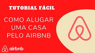 COMO RESERVAR PELO AIRBNB  PASSO A PASSO [upl. by Bonine]