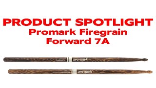 Product Spotlight Promark Firegrain Forward 7A Drumsticks [upl. by Ycrep76]