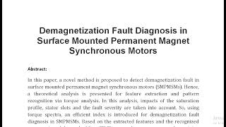 Demagnetization Fault Diagnosis in Surface Mounted Permanent Magnet Synchronous Motors [upl. by Trahern]