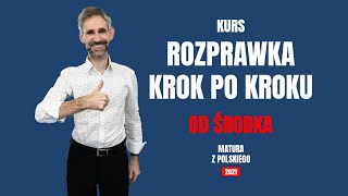 Rozprawka krok po kroku  nasz kurs quotod środkaquot [upl. by Adrial547]