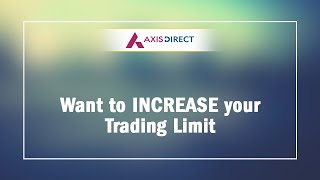 How to increase Trading Limit  Funds Hold Release Procedure  Axis Direct [upl. by Reed]