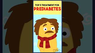 Top 5 Treatments for Prediabetes diabetesprevention diabetesawareness diabetes youtubeshorts [upl. by Harper]