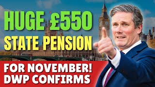 Huge £550 State Pension Boost for November DWP Confirms [upl. by Ardolino]