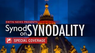 LIVE from the Vatican Synod on Synodality Special Coverage  Oct 23 2023 [upl. by Ellehcirt762]