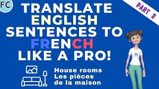 French to English TRANSLATION French House rooms Sentences frenchtoenglish learnfrench [upl. by Sainana]