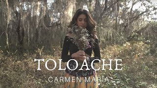 Carmen María  Toloache Video Oficial [upl. by Devlin]