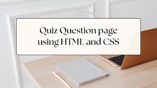 Build a Simple Quiz Question page Using HTML and CSS Quiz Question page Application [upl. by Serrell376]