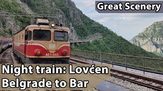 Amazing mountain railway Belgrade to Bar on night train Lovćen  Europes most scenic rail line [upl. by Grinnell]