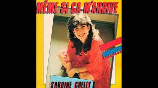 Sabrine Chelly  Meme Si Ca M’arrive 1983 [upl. by Attenwad374]