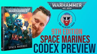 NEW Space Marines Ninth Edition Codex Preview [upl. by Ibloc455]