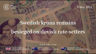 Swedish currency  krona remains besieged on dovish rate setters  EBC Markets Briefing [upl. by Ndnarb]