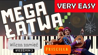 🎹 Pieśń Priscilli Wilcza Zamieć Wiedźmin  Piano Tutorial MEGA ŁATWA wersja 🎵 NUTY W OPISIE 🎼 [upl. by Asha]