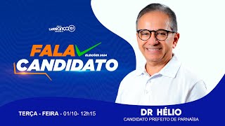 FALA CANDIDATO  Dr Hélio candidato a Prefeito de Parnaiba [upl. by Shanleigh]