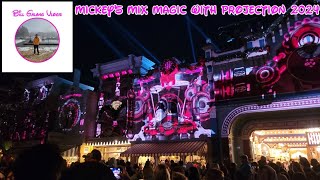 Mickeys Mix Magic With Projection 2024 [upl. by Eenahc725]