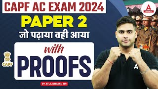 CAPF AC EXAM 2024  PAPER 2  जो पढ़ाया वही आया with Proofs  By Atul Dhiman Sir [upl. by Nedia]