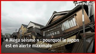 « Méga séisme »  pourquoi le Japon est en alerte maximale [upl. by Kennard60]