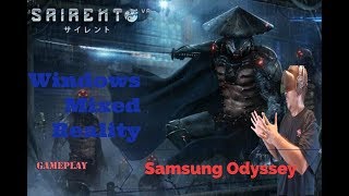 Feel like a cyber ninja in VR Sairento VR Samsung Odyssey for Windows Mixed Reality [upl. by Cirala413]