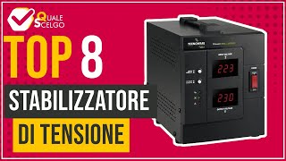 Stabilizzatore di tensione  Top 8  QualeScelgo [upl. by Ramsden]