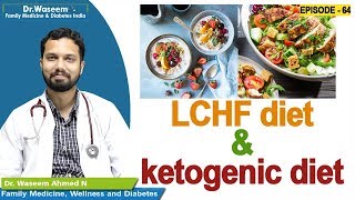 Introduction  LCHF diet amp ketogenic diet  Dr Waseem  Episode 64  Malayalam Health Tips [upl. by Enirehtakyram362]