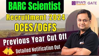 BARC 2024 0CES\DGFS Recruitment and Detailed Notification  Huge Opportunity  BYJUS GATE [upl. by Acinom]