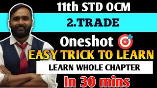 11th OCM  2TRADE  Oneshot 🎯  Easy Trick to Learn  PRADEEP GIRI SIR [upl. by Zehcnas]