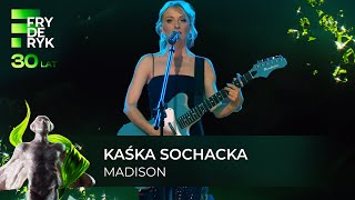 KAŚKA SOCHACKA quotMADISONquot  Fryderyki24 [upl. by Freyah903]