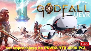 1st Time Playing GODFALL in VR on PS VR2 UEVR Mod on PC  Bonus Meta Quest 3 Testing Live Gameplay [upl. by Wilbert]