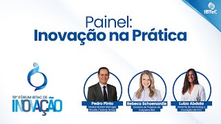 Painel Inovação na Prática [upl. by Coulson]