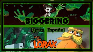 Biggering  Lyrics En Español  The 88 The Lorax Movie reynita249 Animation [upl. by Anailuj]