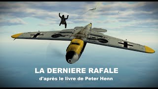 Le dernière rafale  chapitre 5  Les Diables à queue fourchue [upl. by Alel]