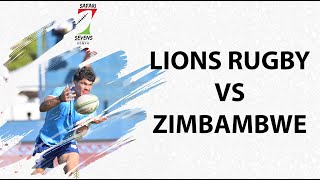 SAFARI 7S 2024  LIONS RUGBY VS ZIMBAMBWE [upl. by Akkimat]