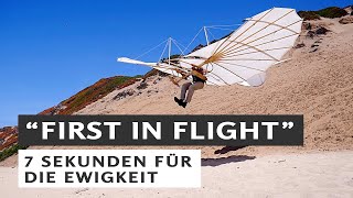 Otto Lilienthal quotFIRST IN FLIGHTquot  7 Sekunden für die Ewigkeit [upl. by Ane326]