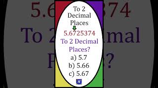 Rounding To 2 Decimal Places Question shorts maths quiz question learn [upl. by Ettenot]