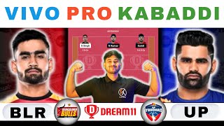 BLR vs UP Dream11 KabaddiBLR vs UP Dream11 PredictionBengaluru Bulls vs UP Yoddhas Dream11 Kabaddi [upl. by Cherish]