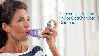 So benutzen Sie Ihre Philips OptiChamber Diamond [upl. by Oidualc]