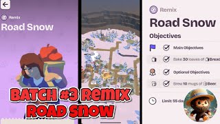 Outlanders 2  Batch 3 Remix Challenges  Road Snow [upl. by Htebirol]