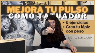 MEJORA TU PULSO como Tatuador  5 EJERCICIOS  CÓMO CREAR UN LÁPIZ CON PESO [upl. by Staffard]