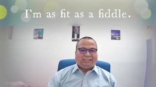 Fit as a fiddle  sangat sihat [upl. by Lynnett]