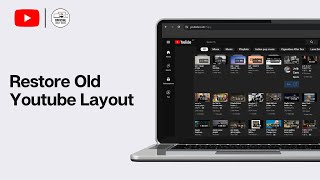 How To Restore Old Youtube Layout 2024 [upl. by Saile]