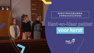 Kantenklaar pakket voor het kerstprogramma voor de zondagsschool  Promotievideo [upl. by Nyladnek]