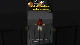 desculpa mae mas prefiro cair do predio😓roblox [upl. by Israel]