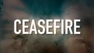 Ceasefire  Lyric Video for KING amp COUNTRY [upl. by Zillah]