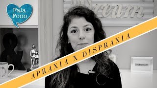 Apraxia X Dispraxia  Diferenças entre apraxia e dispraxia [upl. by Lucian538]