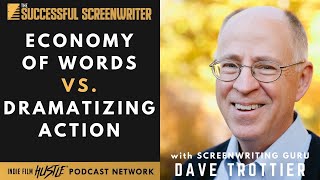 Dave Trottier on the Economy of Words vs Dramatizing Action [upl. by Almeida917]